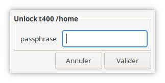 a GUI window asking for a passphrase to unlock the /home partition of the computer named T400